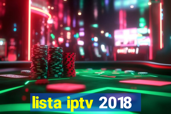 lista iptv 2018